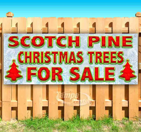 Scotch Pine Christmas Trees For Sale Banner