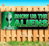 Show Us The Aliens Banner