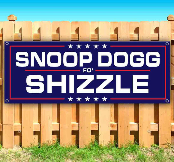 Snoop Dogg Fo Shizzle Banner
