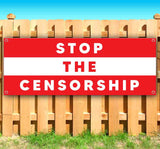 Stop The Censorship Banner