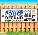 Support Police Defund Dems Banner