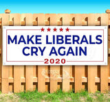 Make Liberals Cry Again 2020 Banner