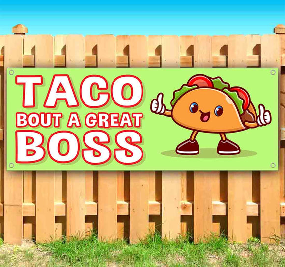 Taco Bout A Great Boss Banner