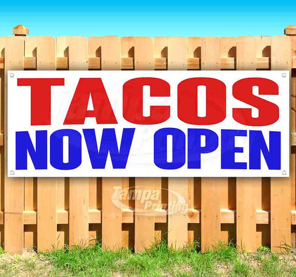 Tacos Now Open Banner