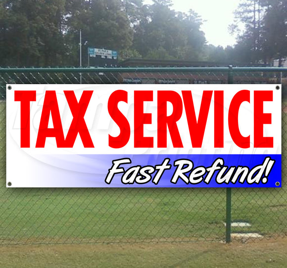 Tax Service Fast Refund Banner