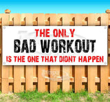The Only Bad Workout ITOTDHG Banner