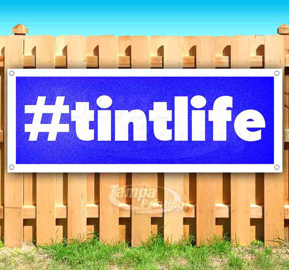 Tint Life Banner
