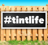 Tint Life Black Banner