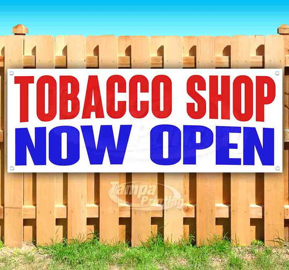 Tobacco Shop Now Open Banner