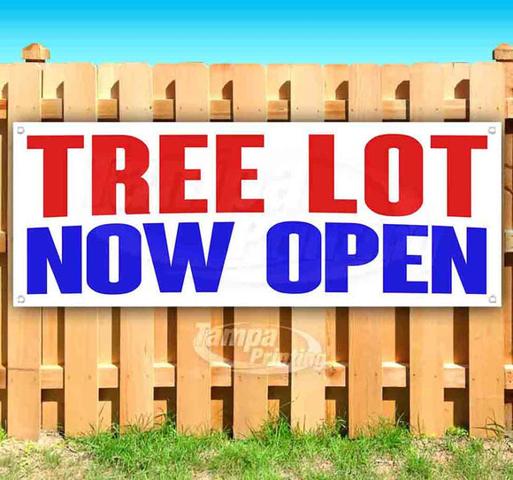 Tree Lot Now Open Banner