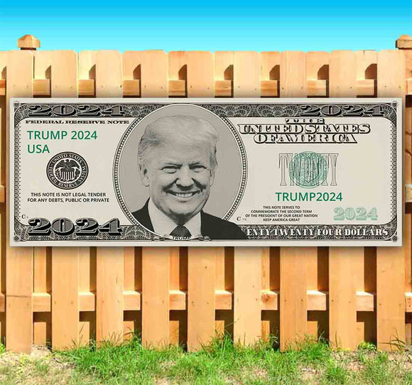 Trump 2024 Dollar Banner
