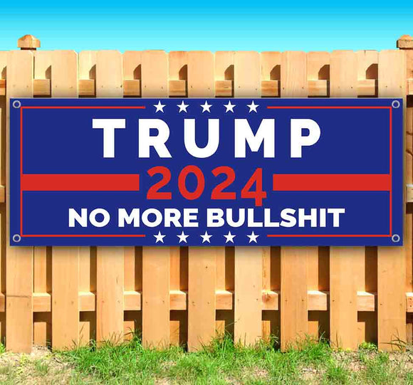 Trump 2024 No More BS Banner