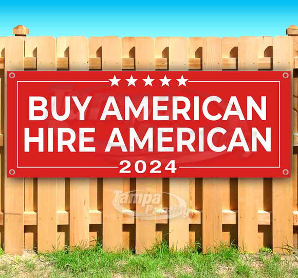Trump Buy American Hire American 2024 Banner