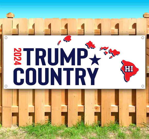 Trump Country HI 2024 Banner