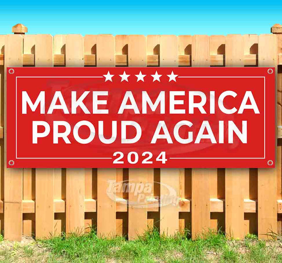 Trump Make Amerca Proud  2024 Banner
