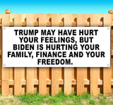 Trump May Have Hurt Your Feelings Banner