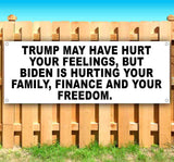 Trump May Have Hurt Your Feelings Banner