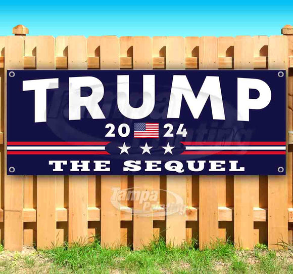 Trump The Sequel 2024 Banner