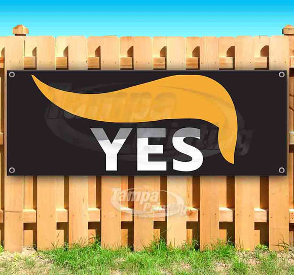 Trump Yes Banner