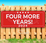 Trump Four More Years 2024 Banner
