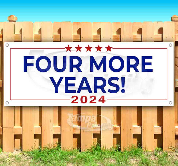 Trump Four More Years 2024 Banner