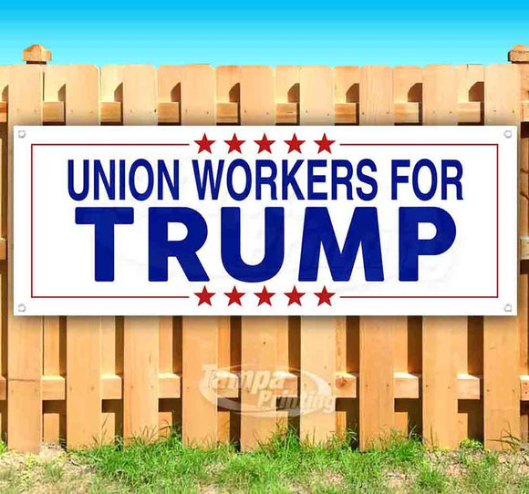 Union Workers For Trump Banner