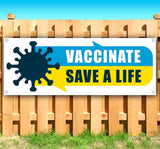 Vaccinate Save A Life Banner