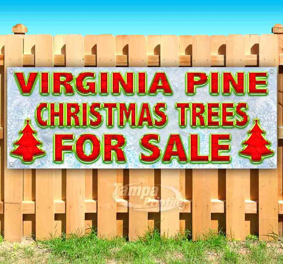Virginia Pine Christmas Trees For Sale Banner