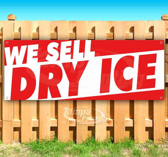 We Sell Dry Ice Banner