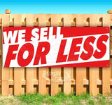 We Sell For Less Banner
