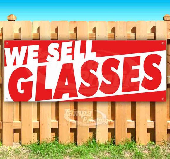 We Sell Glasses Banner