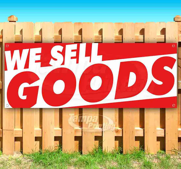 We Sell Goods Banner
