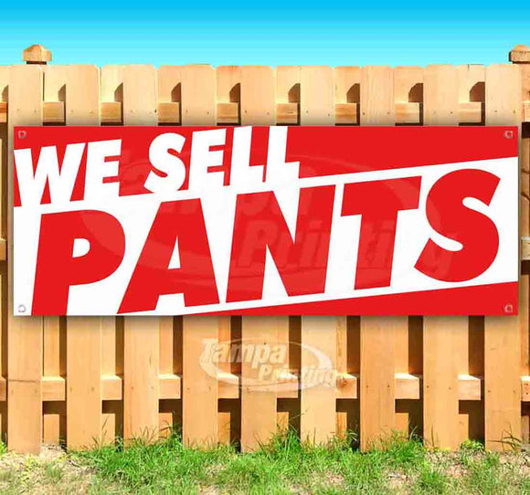 We Sell Pants Banner
