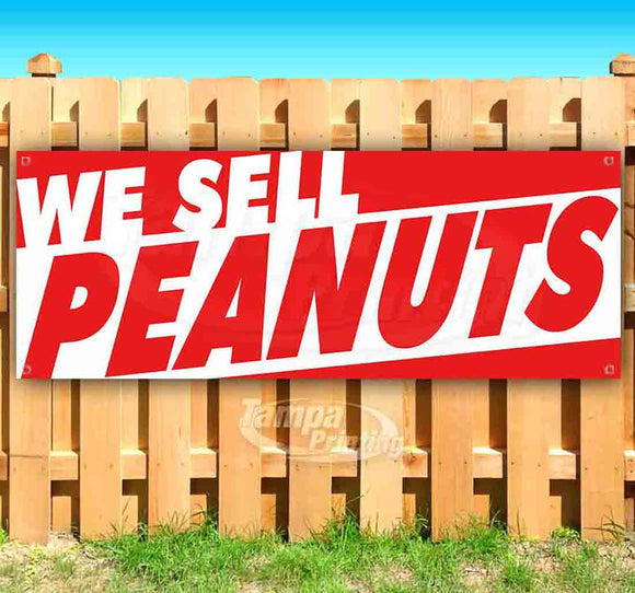 We Sell Peanuts Banner