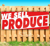 We Sell Produce Banner