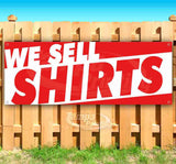 We Sell Shirts Banner