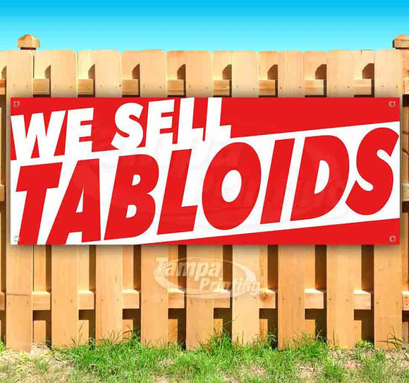 We Sell Tabloids Banner