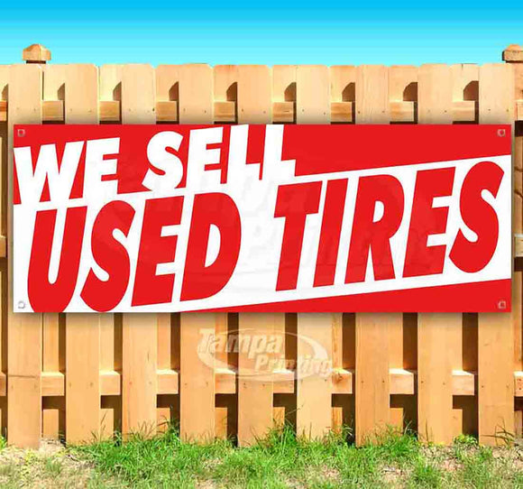 We Sell Used Tires Banner