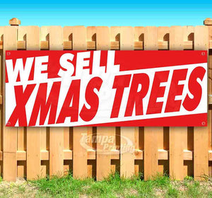 We Sell Xmas Trees Banner