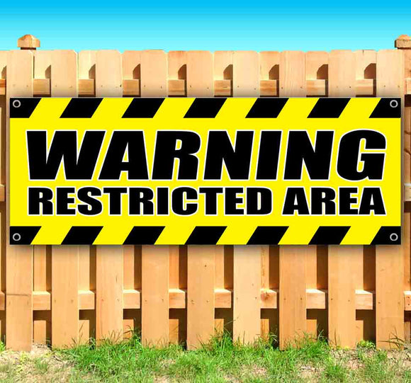 Warning Restricted Area Banner