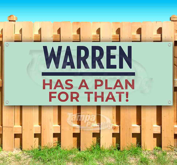 Warren Has A Plan Banner