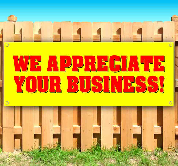 We Appreciate Your Business Banner