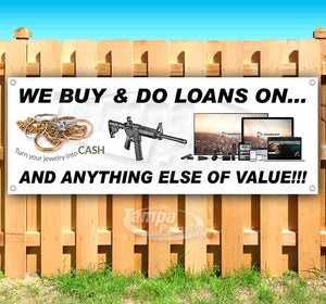 We Buy & Do Loans On Banner