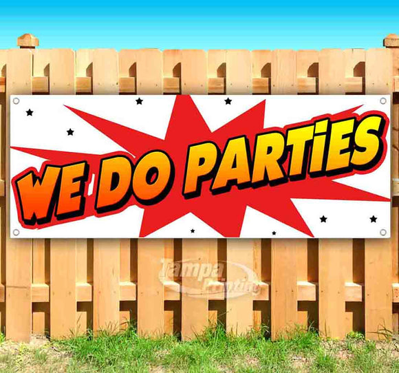 We Do Parties Banner
