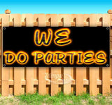 We Do Parties Banner