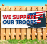 We Support Our Troops Banner