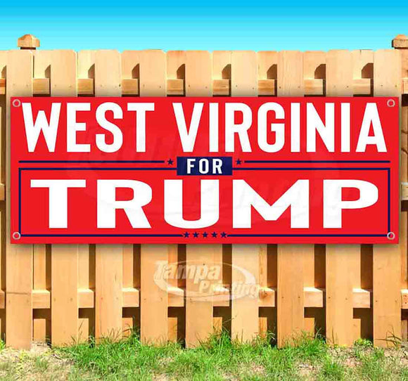 West Virginia For Trump Banner