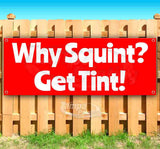 Why Squint Get Tint Banner