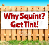 Why Squint Get Tint Banner