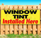 Window Tint Installed Here Banner
